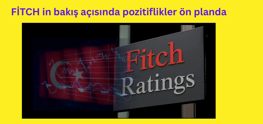 Fitch'ten 2026 Türkiye raporu: Finans sektöründe riskler azalıyor, temkin sürüyor...DÜNYA